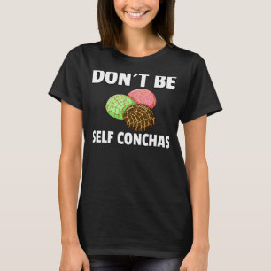 Camiseta Não seja Autoconchas Pan De Dulce Dão presentes no