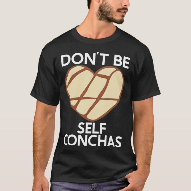 Camiseta Não seja autoconchas Pan Dulce Latina Muj (Frente)