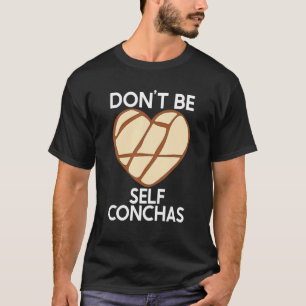 Camiseta Não seja autoconchas Pan Dulce Latina Muj