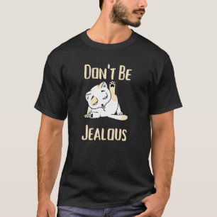 Camiseta Não Seja Ciumento Gato Lambendo Sarcasmo