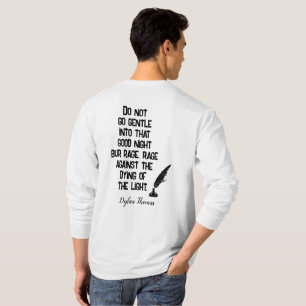 Camiseta Não seja gentil — citação de Dylan Thomas — camise