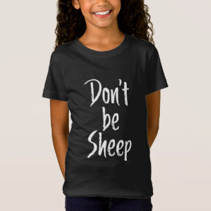 Camiseta Não seja ovelha   Citações Humor Sobre Presente