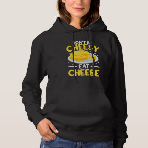 Camiseta Não seja piegas mulheres vendedor de queijos gouda