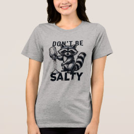 Camiseta Não seja salgado