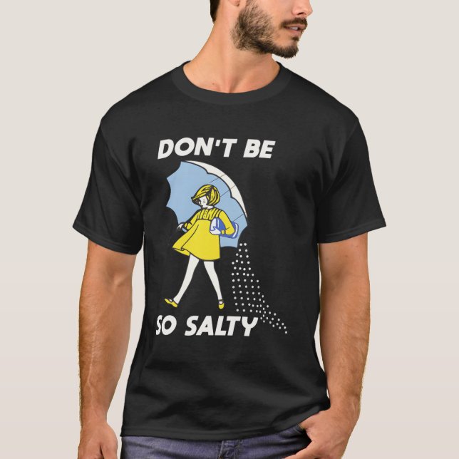 Camiseta Não Seja Tão Salgado (Frente)