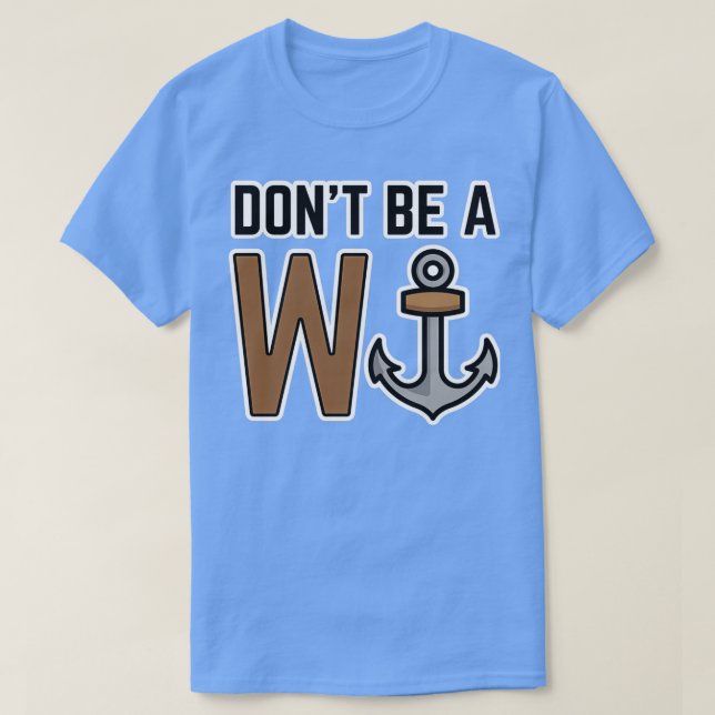 Camiseta Não seja um andarilho (Frente do Design)