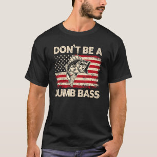 Camiseta Não Seja Um Baixo Idiota Bandeira EUA Vintage Piad