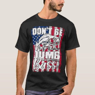Camiseta Não Seja Um Basso Idiota Citação Engraçada Piadas
