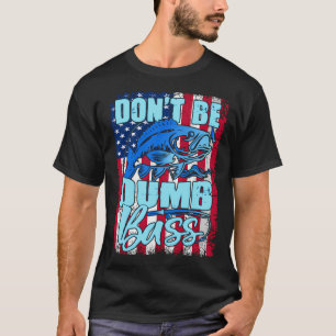 Camiseta Não Seja Um Basso Idiota Citação engraçada Piadas 