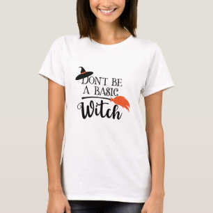 Camiseta Não seja um Dia de as Bruxas engraçado Básico d