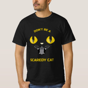 CAMISETA NÃO SEJA UM GATO MEDROSO