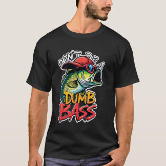 Camiseta Não Seja um Humor de Pesca de Robalo Idiota Mestre