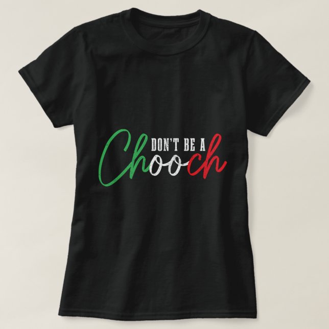 Camiseta Não seja um orgulho italiano de gíria chique (Frente do Design)
