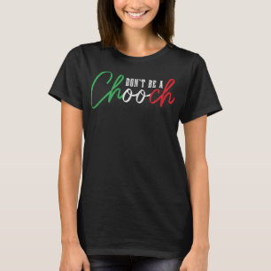 Camiseta Não seja um orgulho italiano de gíria chique