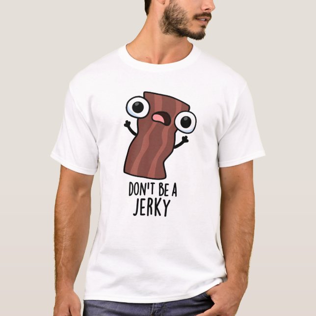 Camiseta Não seja um trocadilho Comida engraçado (Frente)
