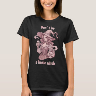 Camiseta Não Seja uma Bruxa Básica - Chá de Boba Sassy e Ca