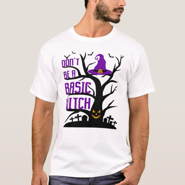 Camiseta Não seja uma bruxa básica no Halloween (Frente)