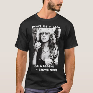 Camiseta Não Seja Uma Senhora Seja Uma Lenda - Ste.Vie Nick