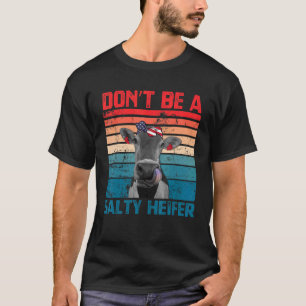 Camiseta Não seja uma vaca salgada Vaca Vi