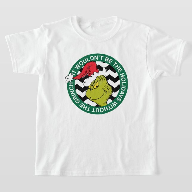 Camiseta Não Seriam as Férias Sem o Grinch (Postura )