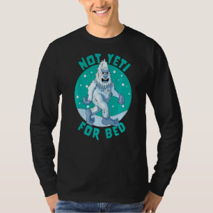 Camiseta Não Sim Para Pijamas De Cama Não Preparados Para C