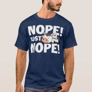 Camiseta Não Só Não É Láteo Fazedor De Vaca Que Criou Bovin