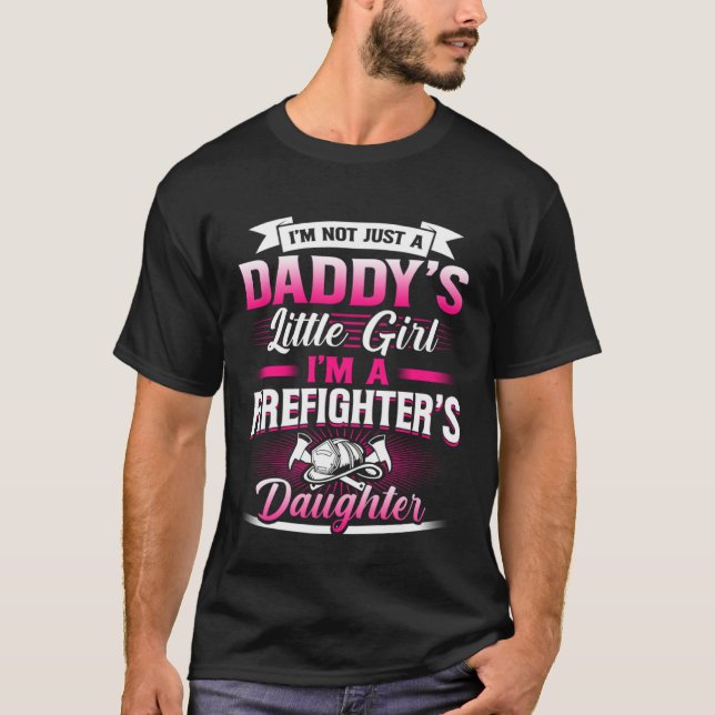 Camiseta Não só Pai como filha de bombeiro (Frente)
