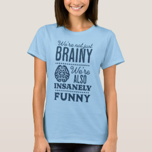 Camiseta Não somos apenas neurociência infantil