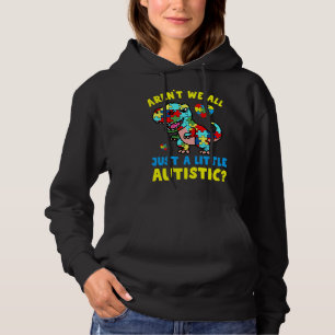 Camiseta Não Somos Todos Um Pouco Autismo Autismo Awarene?