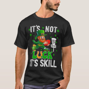 Camiseta Não Sorte Orgulhoso Habilidade Dia de São Patrício