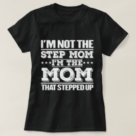 Camiseta Não sou a mãe do passo, sou a mãe que se ergueu