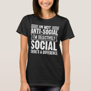 Camiseta Não sou antissocial Sou seletivamente Social Retro