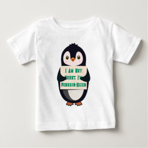 Camiseta Não Sou Baixo, Sou do Tamanho de um Pinguim