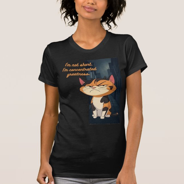 Camiseta Não sou baixo. Sou grandeza concentrada (Frente)