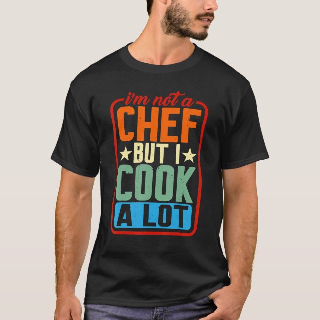 Camiseta Não sou chef, mas cozinho muito (Frente)