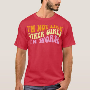 Camiseta Não sou como as outras garotas Sou pior 1