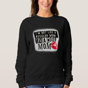 Camiseta Não sou como uma mãe normal. Sou uma mãe Legal