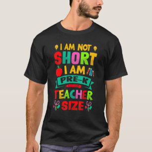Camiseta Não Sou Curta, Sou Pré-K Tamanho Do Professor - Ch