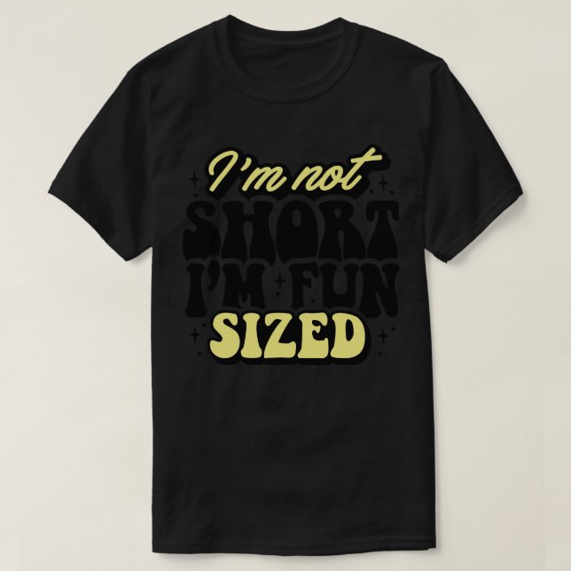 Camiseta Não Sou Curto, Estou Divertido (Frente do Design)