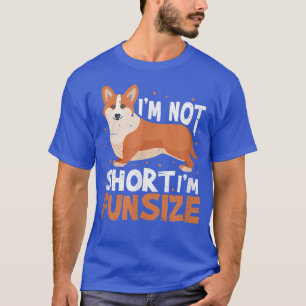 Camiseta Não Sou Curto, Tamanho De Diversão Corgi Welsh Lov