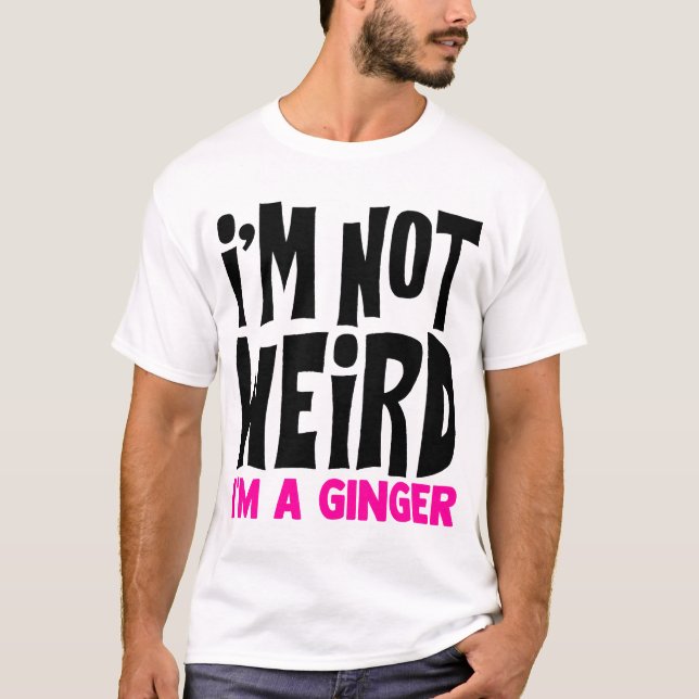 Camiseta Não sou estranho, sou um Ginger Engraçado (Frente)