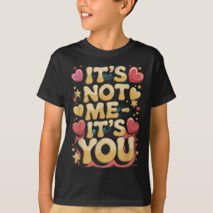 Camiseta Não sou eu, é sua frase sarcástica