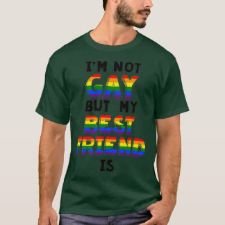 Camiseta Não sou Gay, mas meu melhor amigo é