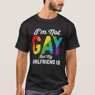 Camiseta Não sou gay, mas minha namorada é engraçada Orgulh