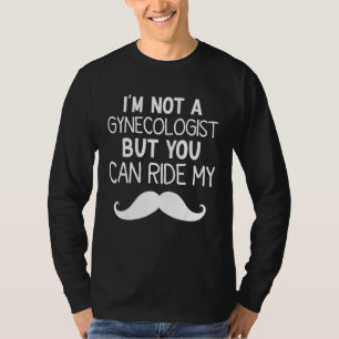 Camiseta Não Sou Ginecologista Mas Você Pode Montar Meu Big
