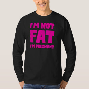 Camiseta Não sou gordo, estou grávida, Gácida