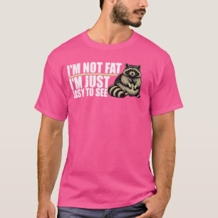 Camiseta Não sou gordo, sou fácil de ver mulheres mães