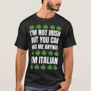 Camiseta Não sou irlandês, beije-me de qualquer maneira, en