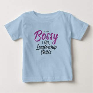 Camiseta Não sou mandona, tenho habilidades de liderança