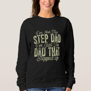 Camiseta Não Sou o Padrasto, Sou Apenas o Pai que Apareceu